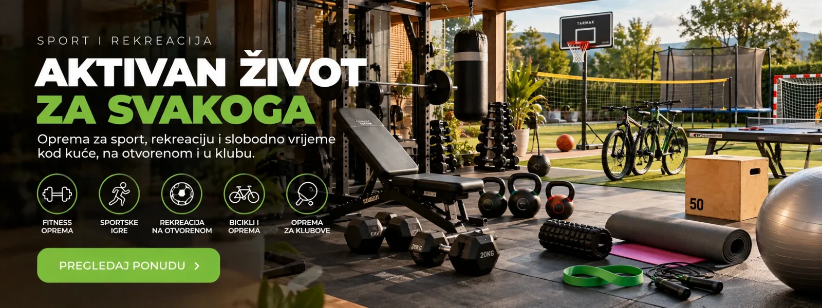 Oprema za sport i rekreaciju: fitness, igre, kamp i nautika
